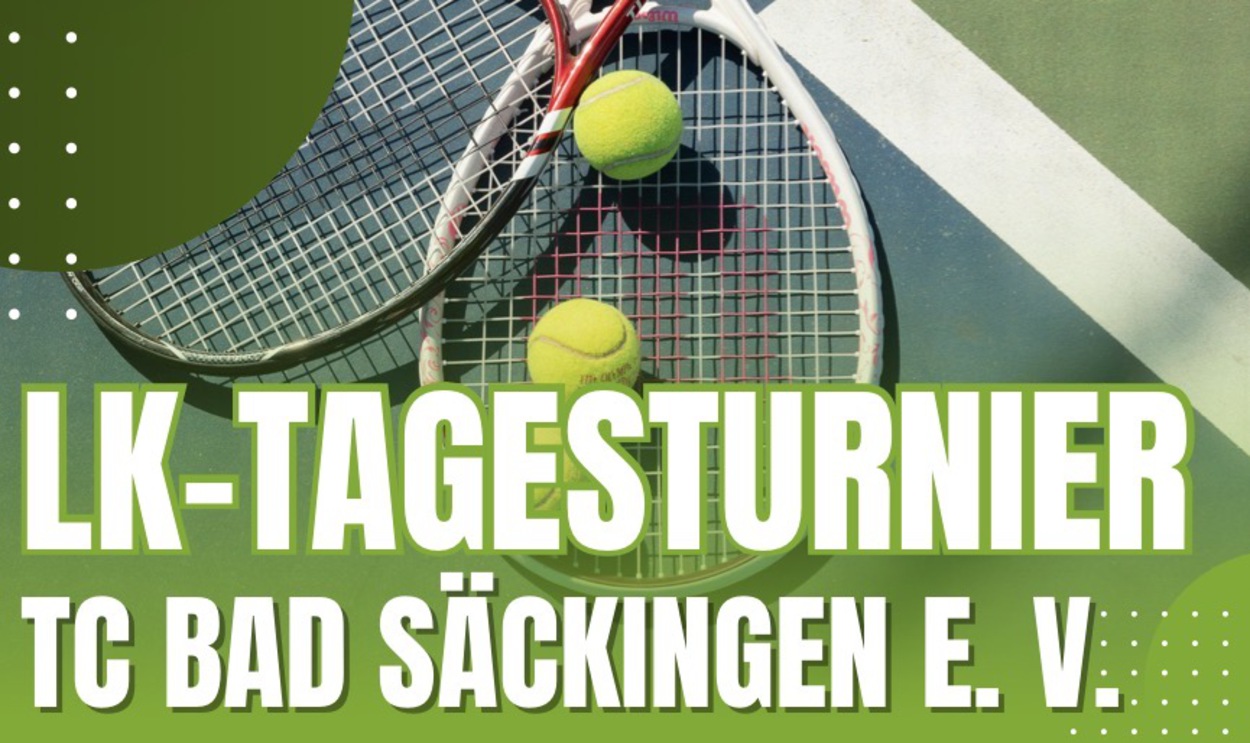 LK-Turnier TC Bad Säckingen